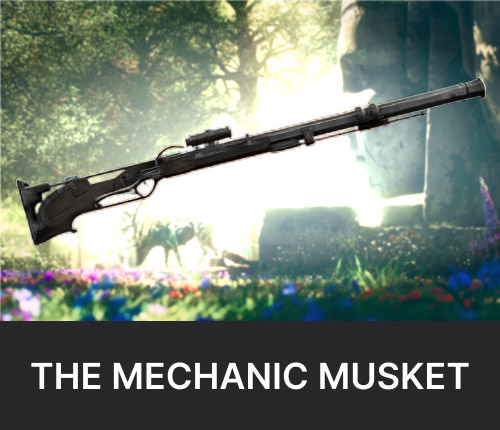 The Mechanic Artifact Musket